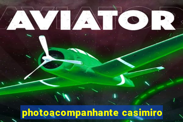 photoacompanhante casimiro